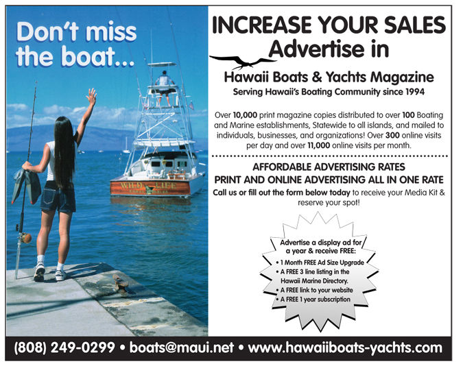 Advertise with Hawaii Boats & Yachts